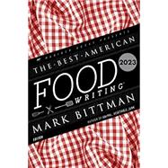 Book cover for The Best American Food Writing 2023