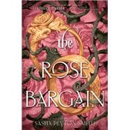 Book cover for The Rose Bargain