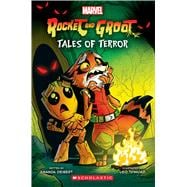 Book cover for Tales of Terror: A Graphix Book (Marvel's Rocket and Groot)