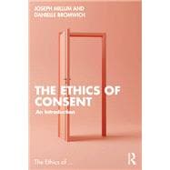 Book cover for The Ethics of Consent