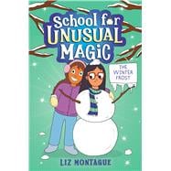 Book cover for The Winter Frost (School for Unusual Magic #2)