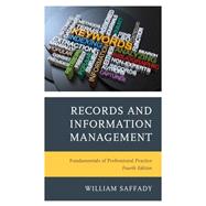 Book cover for Records and Information Management Fundamentals of Professional Practice