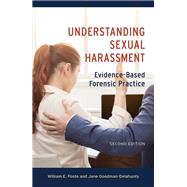 Book cover for Understanding Sexual Harassment Evidence-Based Forensic Practice