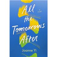 Book cover for All the Tomorrows After