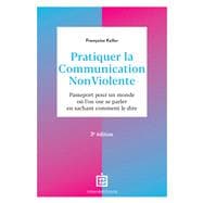 Book cover for Pratiquer la Communication NonViolente - 3e éd.