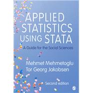 Book cover for Applied Statistics Using Stata: A Guide for the Social Sciences