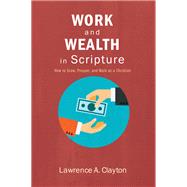 Book cover for Work and Wealth in Scripture