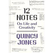 Book cover for 12 Notes On Life and Creativity
