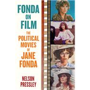 Book cover for Fonda on Film The Political Movies of Jane Fonda