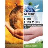 Book cover for Weather and Climate Forecasting: The Scientific Method in Action
