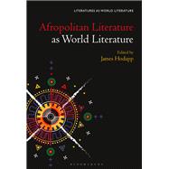 Book cover for Afropolitan Literature As World Literature