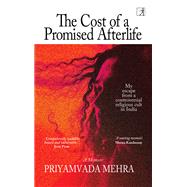 Book cover for The Cost of a Promised Afterlife