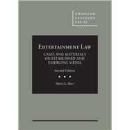 Book cover for Entertainment Law, Cases and Materials on Established and Emerging Media