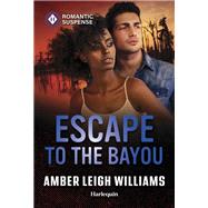 Book cover for Escape to the Bayou