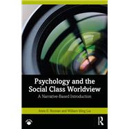 Book cover for Psychology and the Social Class Worldview