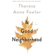 Book cover for A Good Neighborhood