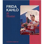Book cover for Frida Kahlo at Home