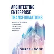Book cover for Architecting Enterprise Transformations