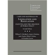 Book cover for Cases and Materials on Legislation and Regulation(American Casebook Series)