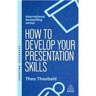 Book cover for How to Develop Your Presentation Skills