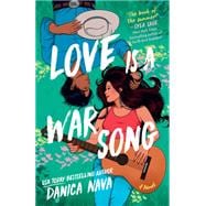 Book cover for Love Is a War Song