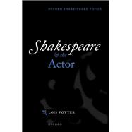 Book cover for Shakespeare and the Actor