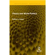 Book cover for Theory and World Politics
