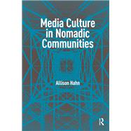 Book cover for Media Culture in Nomadic Communities