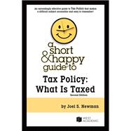 Book cover for A Short & Happy Guide to Tax Policy(Short & Happy Guides)