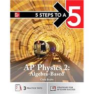Book cover for 5 Steps to a 5: AP Physics 2 2026: AP Content Review + Practice Exams