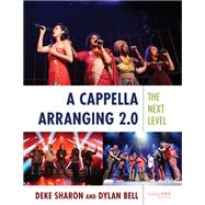 Book cover for Expert Strategies for A Cappella Arranging Advanced Techniques for Arrangers, Composers, and Choral Directors