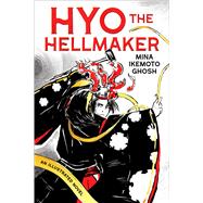 Book cover for Hyo the Hellmaker