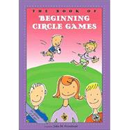 Book cover for The Book of Beginning Circle Games