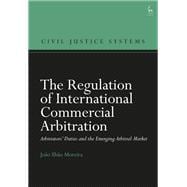 Book cover for The Regulation of International Commercial Arbitration