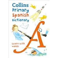 Book cover for Collins Primary Spanish Dictionary Get Started, for Ages 7–11