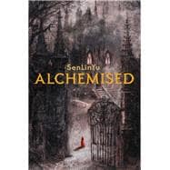 Book cover for Alchemised