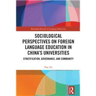 Book cover for Sociological Perspectives on Foreign Language Education in China’s Universities