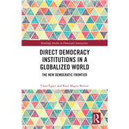 Book cover for Direct Democracy Institutions in a Globalized World