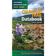 Book cover for The Colorado Trail Databook