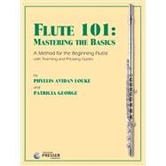 Book cover for FLUTE 101:MASTERING THE BASICS