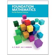 Book cover for Foundation Mathematics for the Physical Sciences
