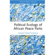 Book cover for Political Ecology of African Peace Parks
