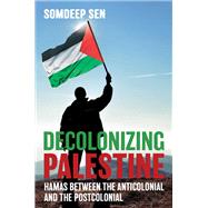 Book cover for Decolonizing Palestine