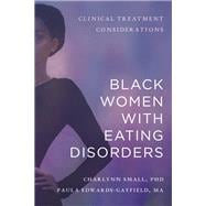 Book cover for Black Women with Eating Disorders Clinical Treatment Considerations