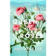 Book cover for The Queen of Roses