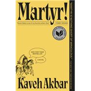 Book cover for Martyr! A novel