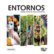 Book cover for ENTORNOS:PRIMER CURSO DE...UNITS 10-18