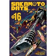 Book cover for Sakamoto Days, Vol. 16
