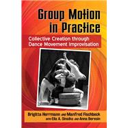 Book cover for Group Motion in Practice