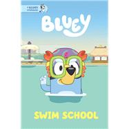 Book cover for Swim School: A Bluey Storybook